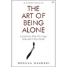 The Art of Being Alone: Loneliness Was My Cage, Solitude Is My Home