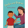 Sticks and Stones