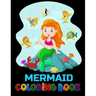 Mermaid coloring book: 50 pictures for Kids to colour