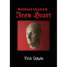 Reinhard Heydrich Iron Heart