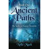 Ancient Paths: Tuatha de Danaan Chronicles - Book 1