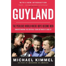 Guyland: The Perilous World Where Boys Become Men