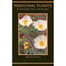 Medicinal Plants of the Desert and Canyon West
