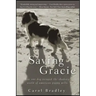 Saving Gracie: How One Dog Escaped the Shadowy World of American Puppy Mills