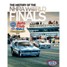 The History of the NHRA World Finals