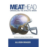 Meathead: Unraveling the Athletic Brain