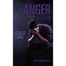 The Anger From Within