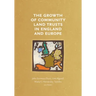 The Growth of Community Land Trusts in England and Europe