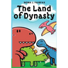 The Land of Dynasty: Daytime Naps and Bedtime Stories - Bedtime reading: children's read along books, bedtime reading, bedtime stories for