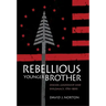 Rebellious Younger Brother: Oneida Leadership and Diplomacy, 1750-1800