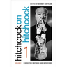 Hitchcock on Hitchcock, Volume 1: Selected Writings and Interviews