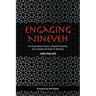 Engaging Nineveh: A Conservative Church, a Baptist Preacher, and a Newfound Heart for Muslims