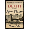 Death on the River Thames