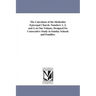 The Catechism of the Methodist Episcopal Church. Numbers 1, 2, and 3, in One Volume, Designed for Consecutive Study in Sunday Schools and Families.