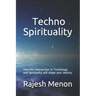 Techno Spirituality