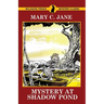Mystery at Shadow Pond