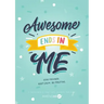 Resilient ME Gratitude Journal for Kids: Awesome Ends In Me