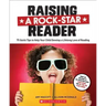 Raising a Rock-Star Reader