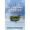 Release of the Miraculous: 21 Days of Fasting & Prayer