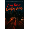 Long Drive Confessions