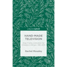 Hand-Made Television: Stop-Frame Animation for Children in Britain, 1961-1974