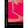 Ending White Slavery
