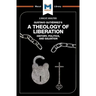 An Analysis of Gustavo Gutiérrez's a Theology of Liberation