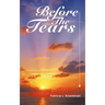Before the Tears