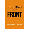 Pushing to the Front