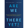 Are We There Yet?: The Digital Transformation of Government and the Public Service in Australia