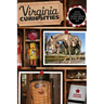 Virginia Curiosities: Quirky Characters, Roadside Oddities & Other Offbeat Stuff