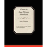 Course in Isaac Pitman Shorthand - A Series of Lessons in Isaac Pitmans s System of Phonography