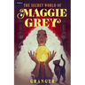 The Secret World of Maggie Grey: A Dark Academia Fantasy