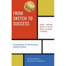 From Sketch to Success: What Parents Need To Know About A Career In Design - A Roadmap To Nurturing a Design Dream