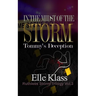 In the Midst of the Storm Tommy's Deception