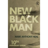 New Black Man: Tenth Anniversary Edition