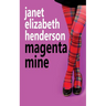 Magenta Mine: Romantic Comedy