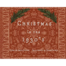Christmas in the 1930's