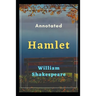Hamlet: Annotated