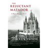 The Reluctant Matador