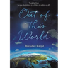 Out Of This World