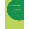 Mitchison's Ghosts: Supernatural elements in the Scottish fiction of Naomi Mitchison