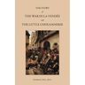 The Story of the War in La Vend馥 and the Little Chouannerie