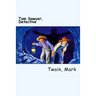 Tom Sawyer, Detective