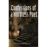 Confessions of a Wordless Poet