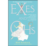 Exes and Ohs