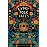 Gypsy Folk Tales