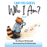 Can You Guess Who I Am? Book 1