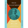 Race Adjustment: A Selection
