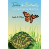 Turtle to Butterfly: A Journey Through My Self Discovery
